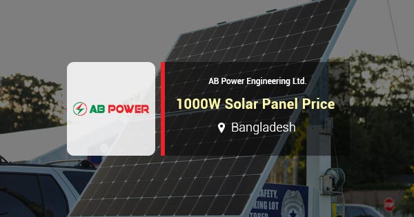 1000W solar panel price in Bangladesh