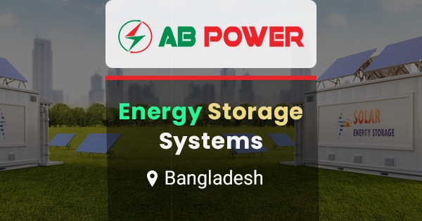 Energy storage system in Bangladesh | AB Power