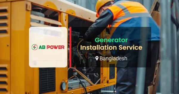 Generator installation service in Bangladesh
