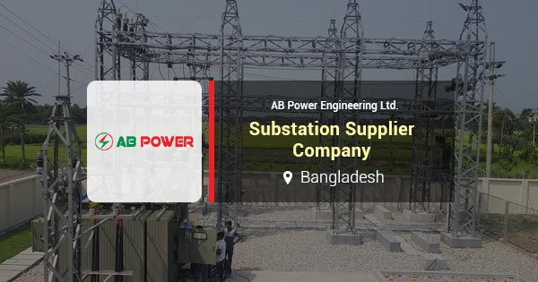 Substation supplier company in Bangladesh | 
