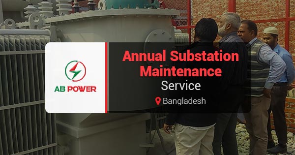 Substation maintenance service in Bangladesh
